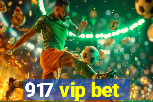 917 vip bet